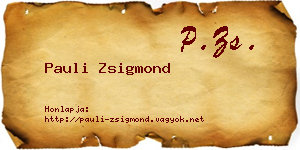 Pauli Zsigmond névjegykártya